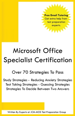 Coperta cărții 'Microsoft Office Specialist Certification - Jcm-mos Test Preparation Group'