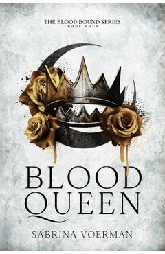 Coperta cărții 'Blood Queen - Sabrina Voerman'