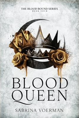 Coperta cărții 'Blood Queen - Sabrina Voerman'
