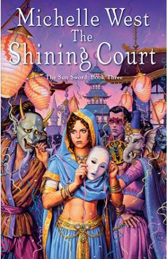 Coperta cărții 'The Shining Court - Michelle West'