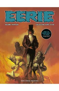 Coperta cărții 'Eerie Archives Volume 13 (Double-Sized Volume) - Howard Chaykin'