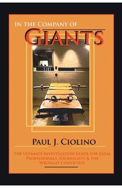Coperta cărții 'In the Company of Giants: The Ultimate Investigation Guide for Legal Professionals, Activists, Journalists & the'