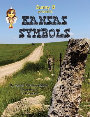 Coperta cărții 'Sunny B presents Kansas Symbols - Beth Snider'