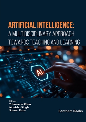 Coperta cărții 'Artificial Intelligence: A Multidisciplinary Approach towards Teaching and Learning - Manisha Singh'