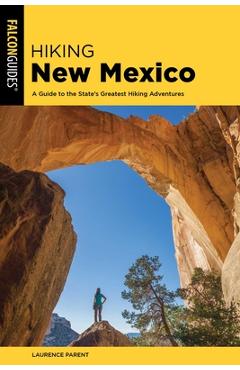 Coperta cărții 'Hiking New Mexico - Laurence Parent'