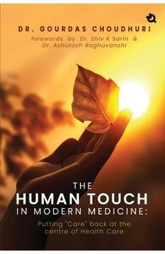 Poza produsului The Human Touch in Modern Medicine: Putting 