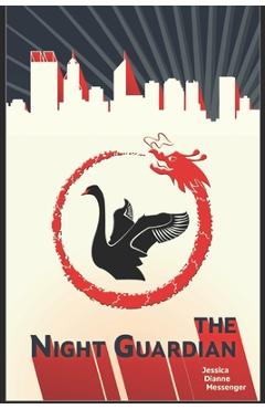 Poza produsului The Night Guardian - Jessica Dianne Messenger