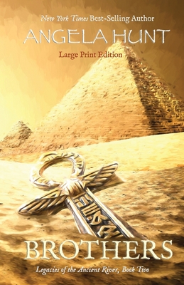 Brothers: Large Print Edition - Angela Hunt