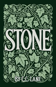 Stone - C. C. Lane