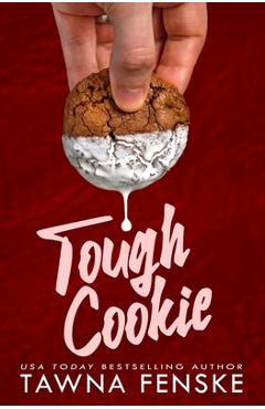 Coperta cărții 'Tough Cookie - Tawna Fenske'