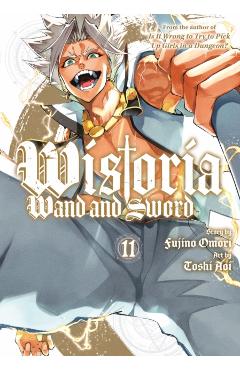 Poza produsului Wistoria: Wand and Sword 11 - Fujino Omori