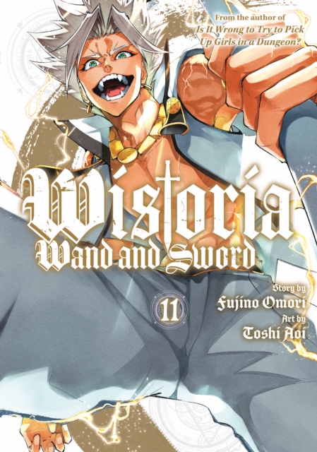 Wistoria: Wand and Sword 11 - Fujino Omori