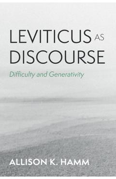 Leviticus as Discourse - Allison K. Hamm