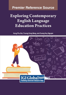 Exploring Contemporary English Language Education Practices - Truong Cong Bang