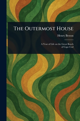 Coperta cărții 'The Outermost House - Henry Beston'