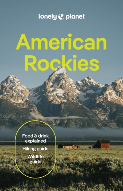 Lonely Planet American Rockies - Lonely Planet