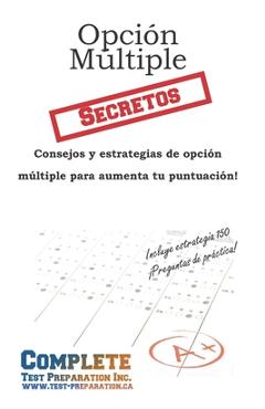 Coperta cărții 'Secretos de Opción Múltiple: Aumenta tu puntuación en cualquier examen -'