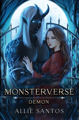 Demon: Monsterverse - Allie Santos