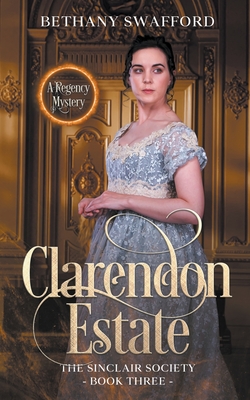 Clarendon Estate - Bethany Swafford