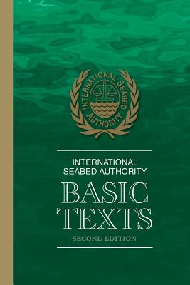 Coperta cărții 'International Seabed Authority: Basic Texts -'