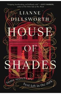 Coperta cărții 'House of Shades - Lianne Dillsworth'