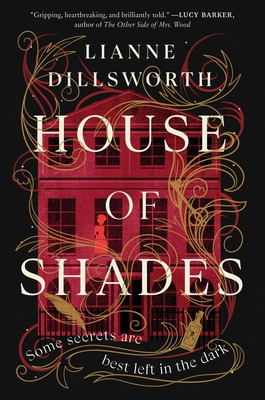 Coperta cărții 'House of Shades - Lianne Dillsworth'
