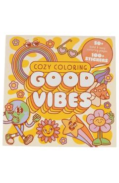 Cozy Coloring Good Vibes: With Stickers -