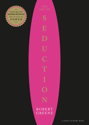 The Art of Seduction - Robert Greene