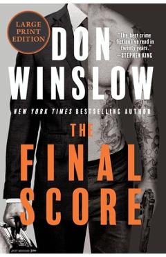 Poza produsului The Final Score: Six Short Novels - Don Winslow