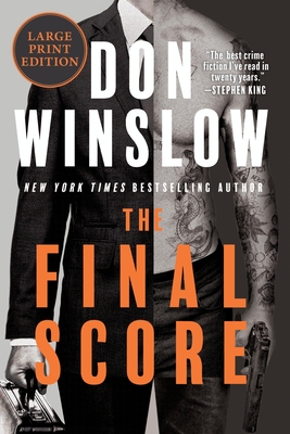 The Final Score: Six Short Novels - Don Winslow
