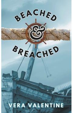 Beached and Breached - Vera Valentine