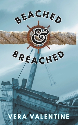 Beached and Breached - Vera Valentine