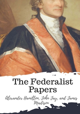 The Federalist Papers - John Jay