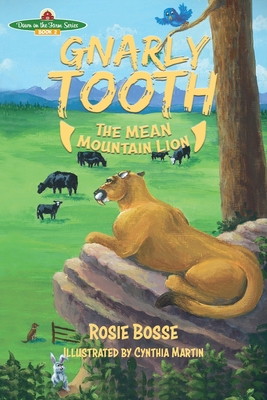 Gnarlytooth the MEAN Mountain Lion - Rosie Bosse