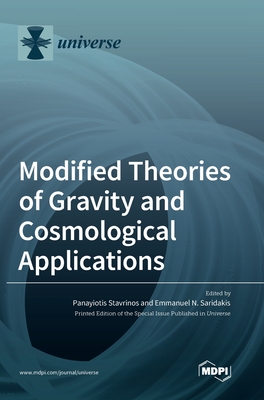 Coperta cărții 'Modified Theories of Gravity and Cosmological Applications - Panayiotis Stavrinos'