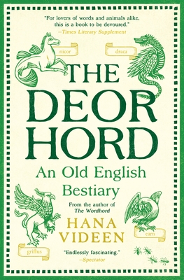 The Deorhord: An Old English Bestiary - Hana Videen