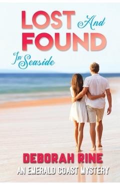 Coperta cărții 'Lost and Found in Seaside - Deborah Rine'