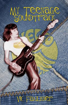 My Teenage Soundtrack - Michael Cashmore-hingley