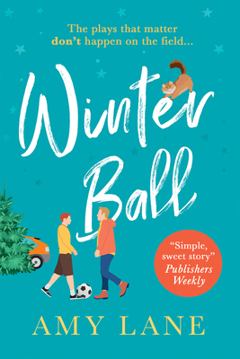 Winter Ball: Volume 1 - Amy Lane