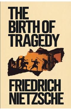 Coperta cărții 'The Birth of Tragedy: A New Translation - David Petault'