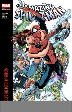 Coperta cărții 'Amazing Spider-Man Modern Era Epic Collection: The Life and Death of Spiders - J. Michael Straczynski'
