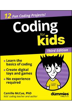 Poza produsului Coding for Kids for Dummies - Camille Mccue
