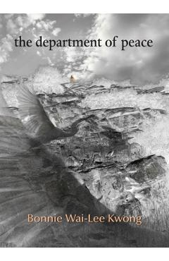 Coperta cărții 'The Department of Peace - Bonnie Wai-lee Kwong'