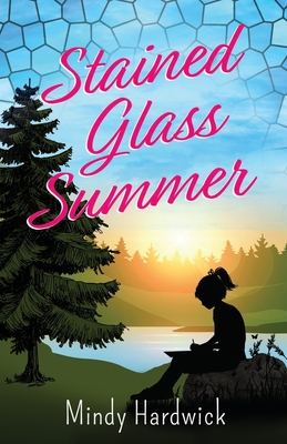 Stained Glass Summer - Mindy Hardwick