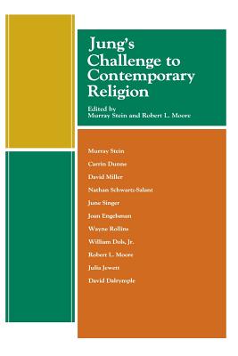 Jung's Challenge to Contemporary Religion - Murray Stein