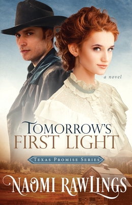 Tomorrow First Light - Naomi Rawlings