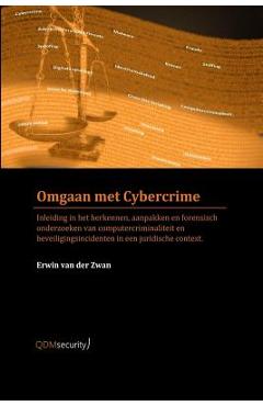Coperta cărții 'Omgaan met Cybercrime - Erwin Van Der Zwan'
