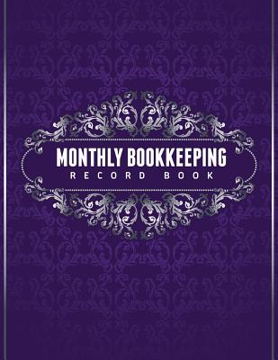 Monthly Bookkeeping Record Book - 