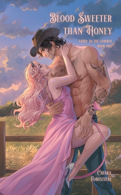 Blood Sweeter than Honey - Chiara Forestieri