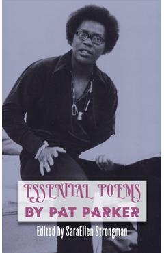 Coperta cărții 'Essential Poems by Pat Parker - Pat Parker'